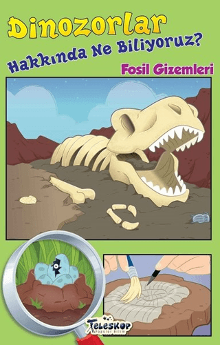 Dinozorlar Hakkında Ne Biliyoruz?