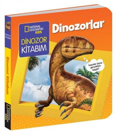 Dinozorlar - İlk Kitaplarım Serisi - National Geographic Kids (Ciltli)