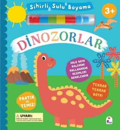 Dinozorlar - Sihirli Sulu Boyama (Ciltli)