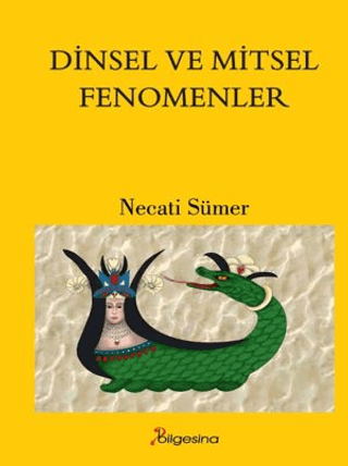 Dinsel ve Mitsel Fenomenler