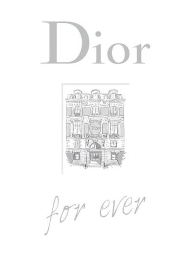 Dior For Ever (Ciltli)