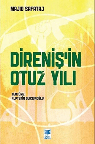 Direniş’in Otuz Yılı