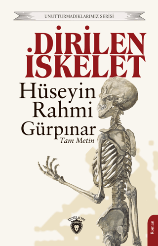 Dirilen İskelet