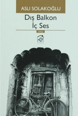 Dış Balkon İç Ses