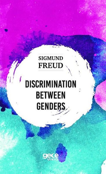 Discrimination Between Genders Sigmund Freud