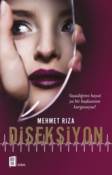 Diseksiyon Mehmet Rıza