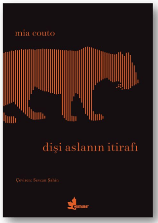 Dişi Aslanın İtirafı