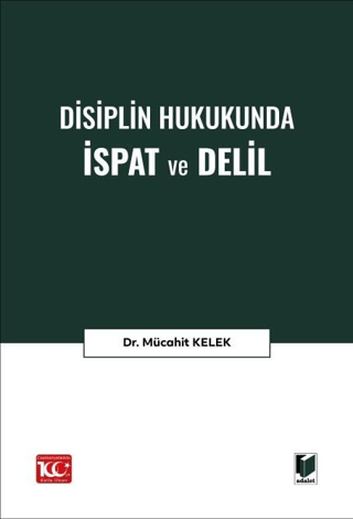 Disiplin Hukukunda İspat ve Delil