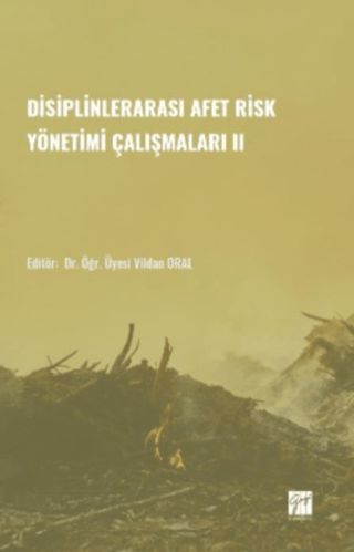 Disiplinlerarası Afer Risk Yönetimi Çalışmaları II