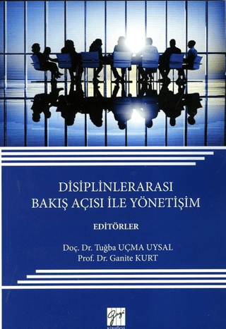 Disiplinlerarası Bakış Açısı ile Yönetişim