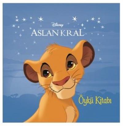 Disney Aslan Kral Öykü Kitabı Kolektif