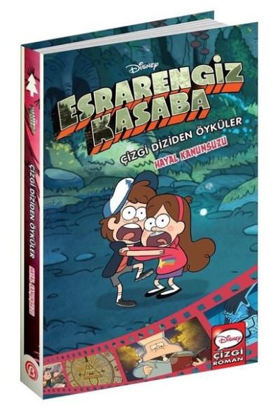 Disney Esrarengiz Kasaba - Hayal Kanunsuzu - Çizgi Diziden Öyküler Kol