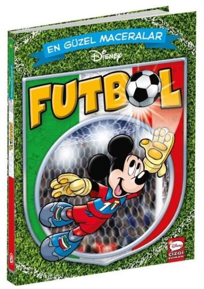 Disney Futbol En Güzel Maceralar Serisi Kolektif