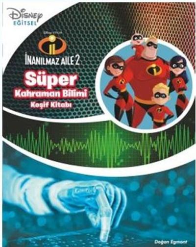 Disney İnanılmaz Aile-Süper Kahraman-Keşif Kitabı Kolektif