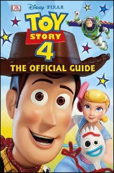 Disney Pixar Toy Story 4 The Official Guide (Ciltli)
