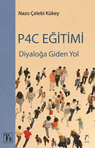 Diyaloğa Giden Yol P4C Eğitimi