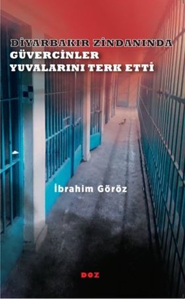 Diyarbakır Zindanında Güvercinler Yuvalarını Terk Etti