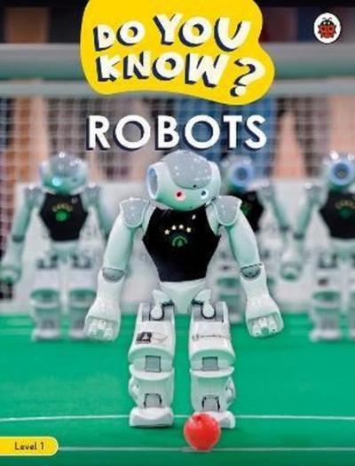 Do You Know? Level 1 - Robots