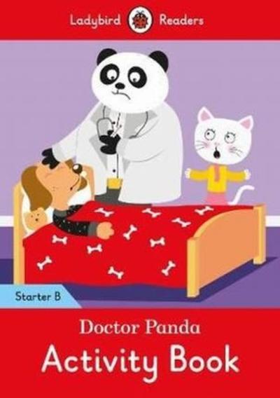 Doctor Panda Activity Book - Ladybird Readers Starter Level B Kolektif