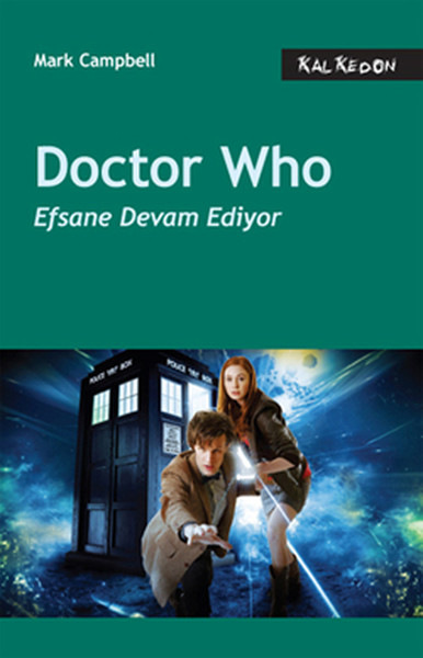 Doctor Who- Efsane Devam Ediyor %28 indirimli Mark Campbell
