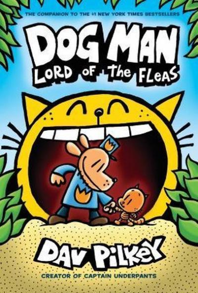 Dog Man: Lord of the Fleas (Ciltli) Dav Pilkey