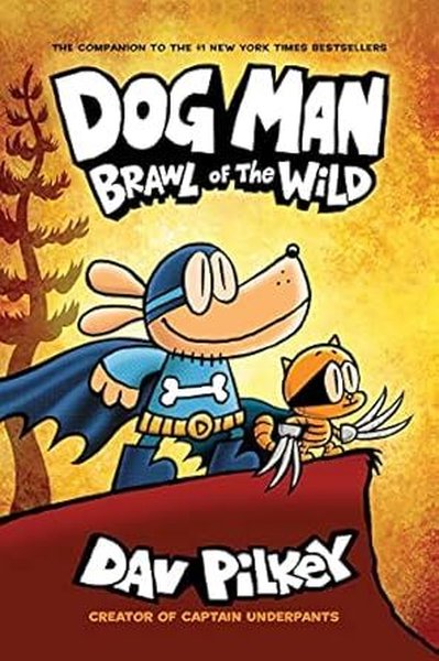 Dog Man 6: Brawl of the Wild PB Dav Pilkey