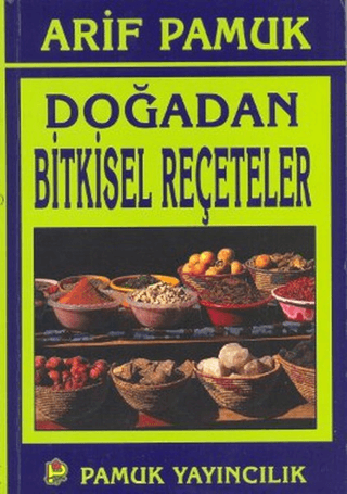 Doğadan Bitkisel Reçeteler (Bitki-016)