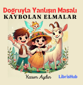 Doğruyla Yanlışın Masalı