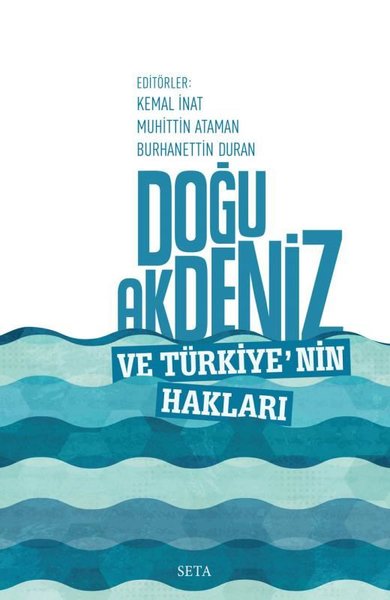 Doğu Akdeniz ve Türkiye'nin Hakları Kemal İnat