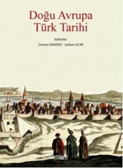 Doğu Avrupa Türk Tarihi %30 indirimli Kolektif