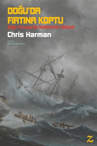 Doğu'da Fırtına Koptu Chris Harman