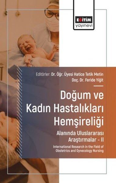 Doğum ve Kadın Hastalıkları Hemşireliği Alanında Uluslararası Araştırm