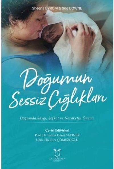 Doğumun Sessiz Çığlıkları Sheena Byrom