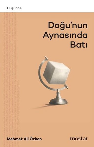 Doğu'nun Aynasında Batı Mehmet Ali Özkan