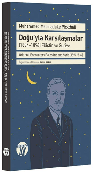 Doğu'yla Karşılaşmalar