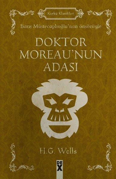 Doktor Moreau'nun Adası-Korku Klasikleri (Ciltli)