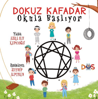 Dokuz Kafadar Okula Başlıyor