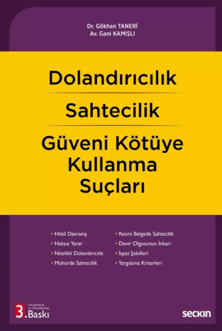 Dolandırıcılık – Sahtecilik – Güveni Kötüye Kullanma Suçları (Ciltli)