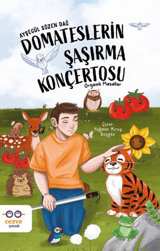 Domateslerin Şaşırma Konçertosu – Organik Masallar