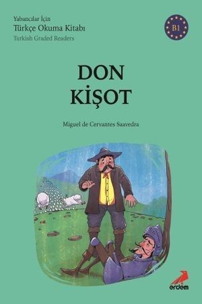 Don Kişot (B1 Türkish Graded Readers) Miguel De Cervantes