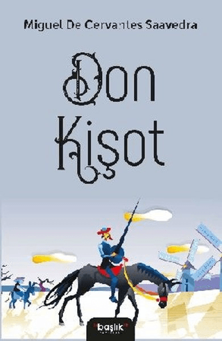Don Kişot Miguel De Cervantes