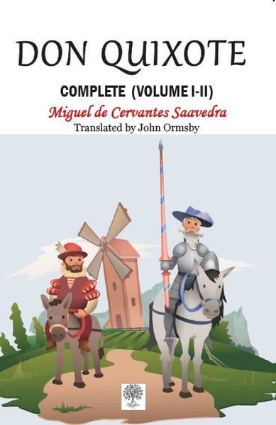 Don Quixote - Complete (Volume 1-2) Miguel De Cervantes