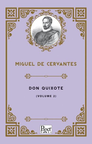 Don Quixote - Volume 2