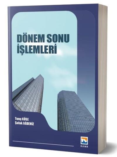 Dönem Sonu İşlemleri Tunç Köse