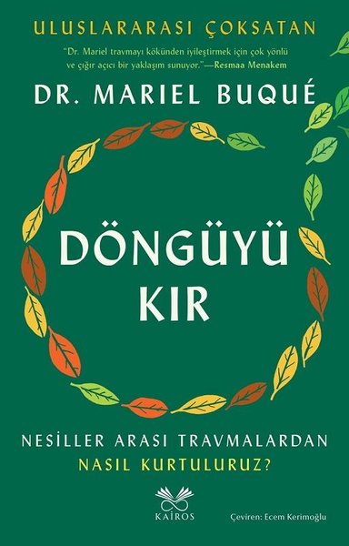 Döngüyü Kır - Nesiller Arası Travmalardan Nasıl Kurtuluruz?