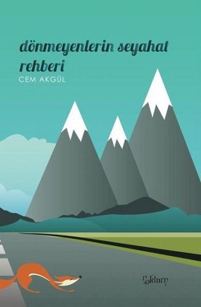 Dönmeyenlerin Seyahat Rehberi