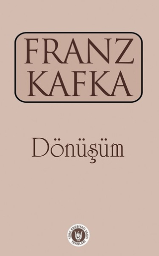 Dönüşüm Franz Kafka