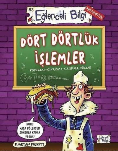 Dört Dörtlük İşlemler - Eğlenceli Bilgi Matematik