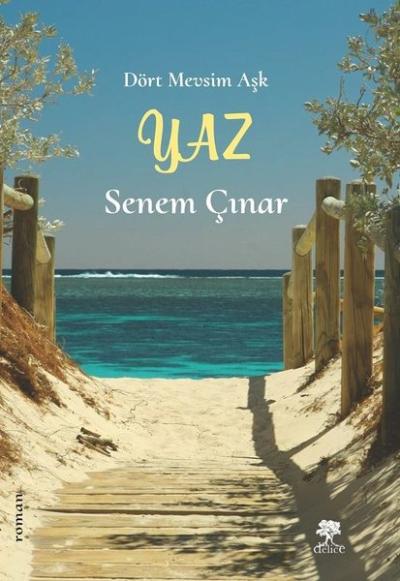 Dört Mevsim Aşk: Yaz