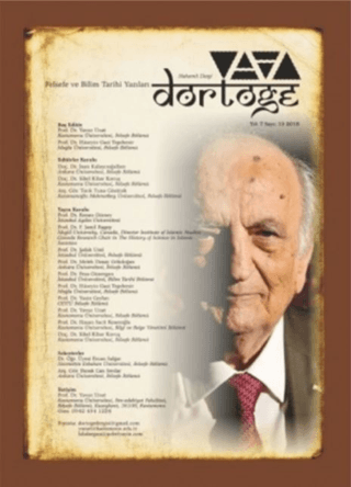 Dörtöğe Felsefe ve Bilim Tarihi Yazıları Hakemli Dergi Yıl: 7 Sayı: 13 Haziran 2018